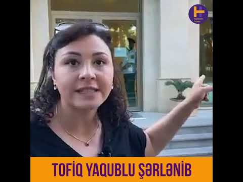 Nigar Yaqublu: Tofiq Yaqublu şərlənərək həbs olunub