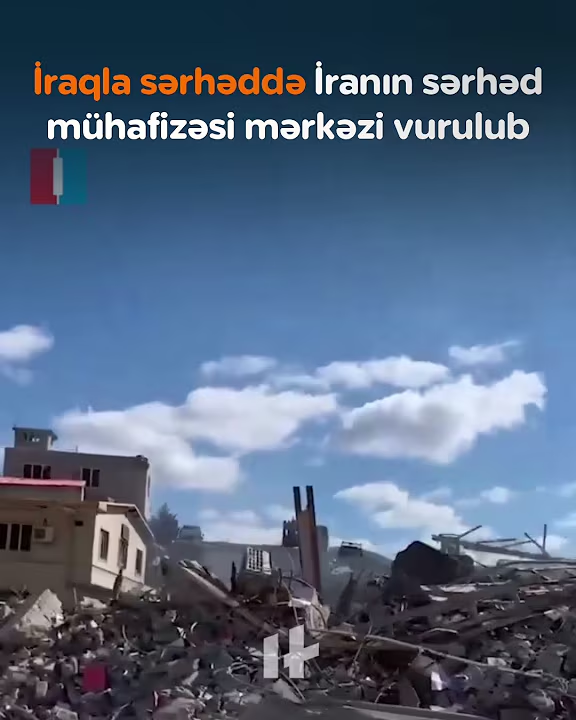 İraqla sərhəddə İranın sərhəd mühafizəsi mərkəzi vurulub